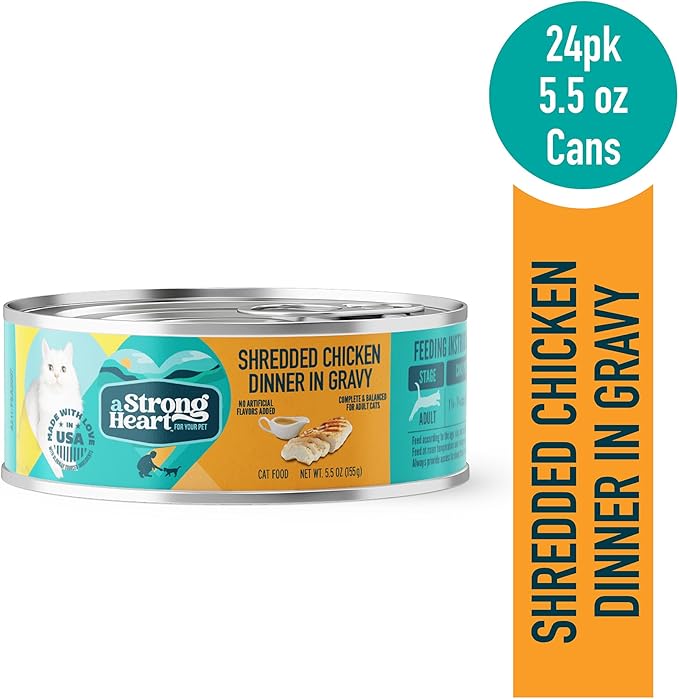 A Strong Heart Canned Wet Cat Food, Shredded Chicken Dinner in Gravy - 5.5 oz Cans (Pack of 24), Made in The USA with Real Chicken-PurrikoPets