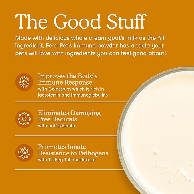 Fera Pets Immune Goat Milk for Dogs & Cats with Colostrum, Organic Turkey Tail Mushroom, & Probiotics - Improves Immune Response - for Picky Eaters - Powder - 60 TSP-PurrikoPets